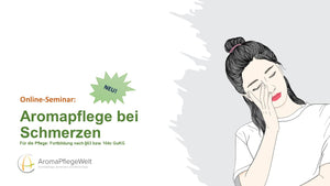 Online-Seminar: Aromapflege bei Schmerzen 01.10.2023